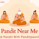 Book Top Pandits Near Me With Panditjeeonline 1 Pandits Near Me