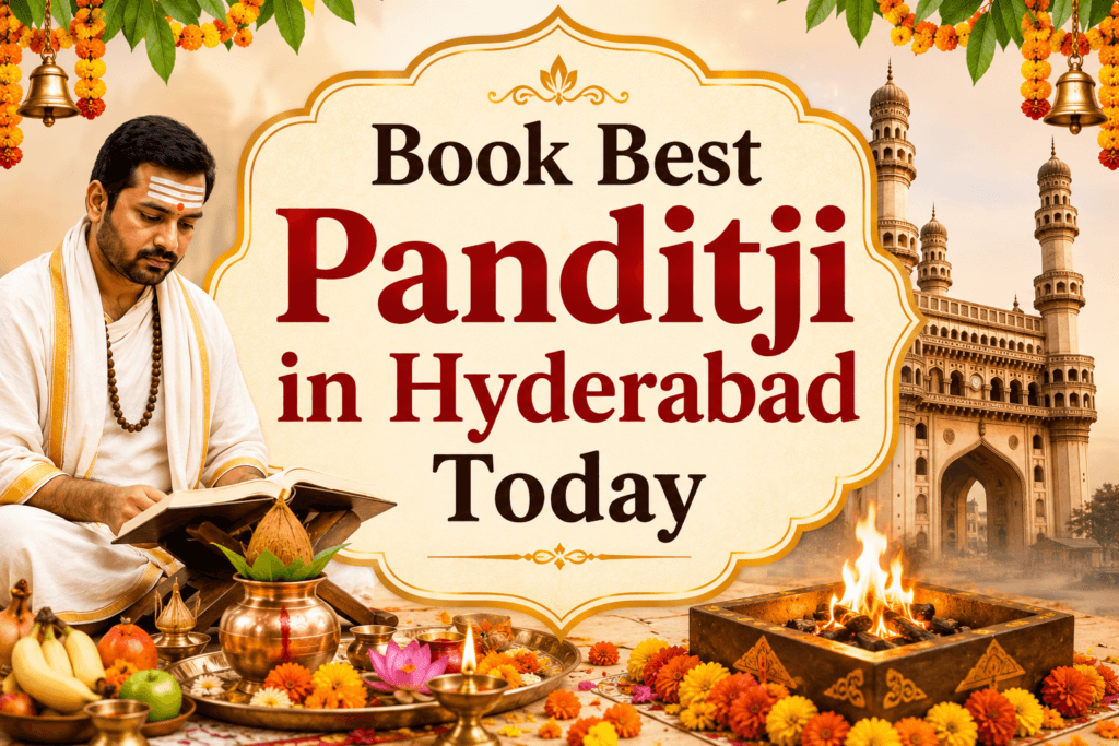 Book Best Panditji in Hyderabad Today for Traditional Hindu Rituals 1 Book Best Panditji in Hyderabad Today