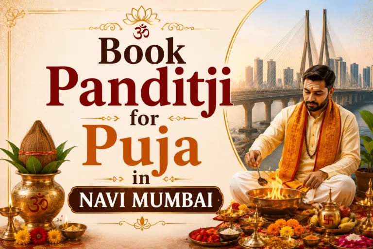 Panditji for Puja in Navi Mumbai Puja