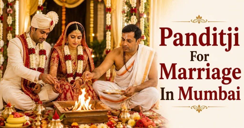 Panditji for Marriage in Mumbai 