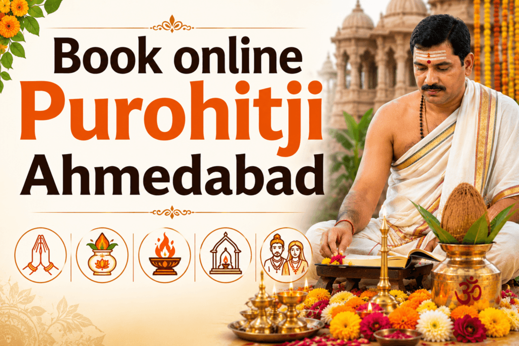 Book Online Purohitji Ahmedabad for Authentic Hindu Rituals & Puja Services 1 Book Online Purohitji Ahmedabad