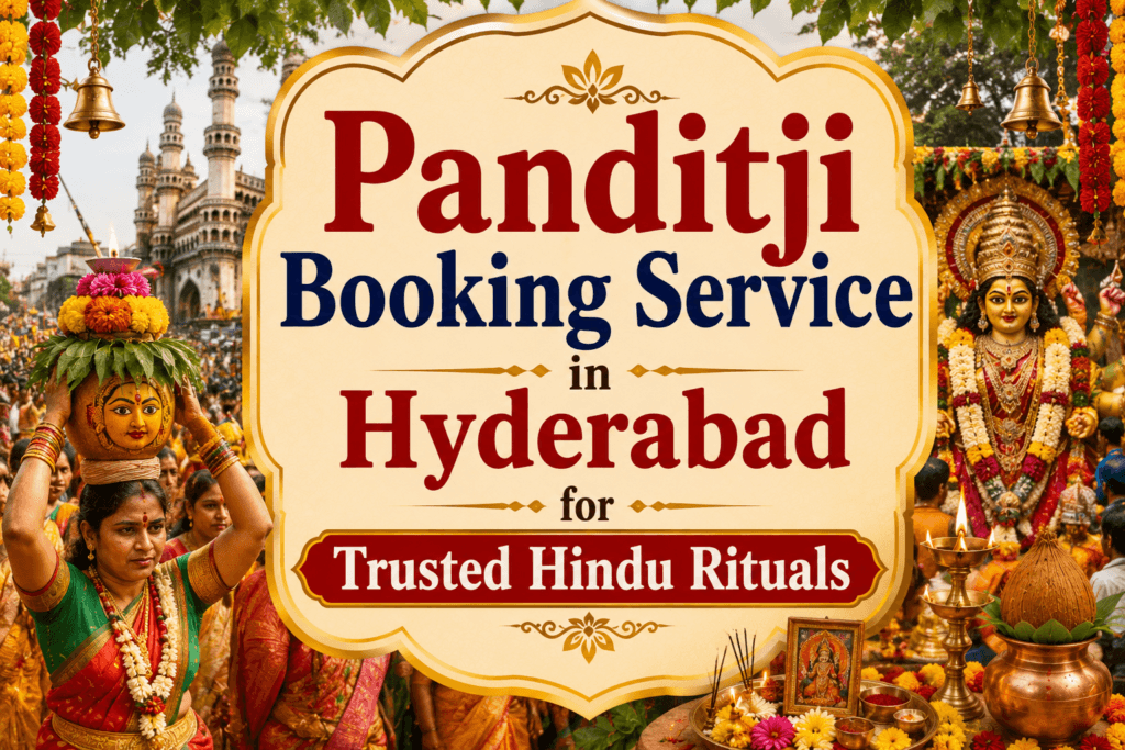 Panditji Booking Service in Hyderabad for Trusted Hindu Rituals and Ceremonies 1 Panditji Booking Service in Hyderabad