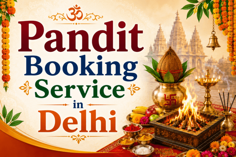 15 Trusted Pandit Booking Service in Delhi