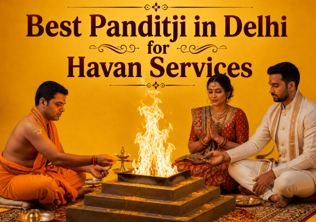 Best Panditji In Delhi for Havan Services