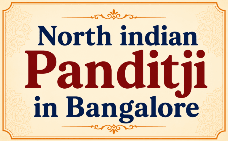 North Indian Panditji In Bangalore