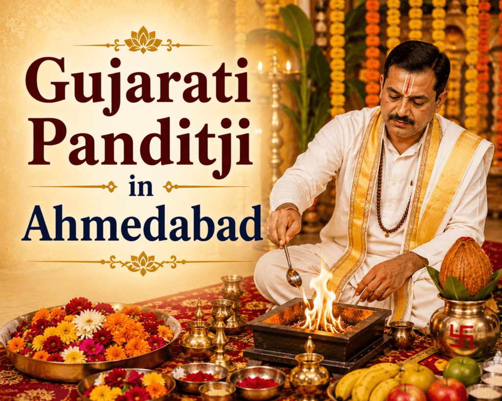 Gujarati Panditji in Ahmedabad | Trusted Gujarati Puja Services 1 Gujarati Panditji in Ahmedabad