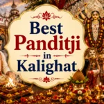 Best Panditji in Kalighat