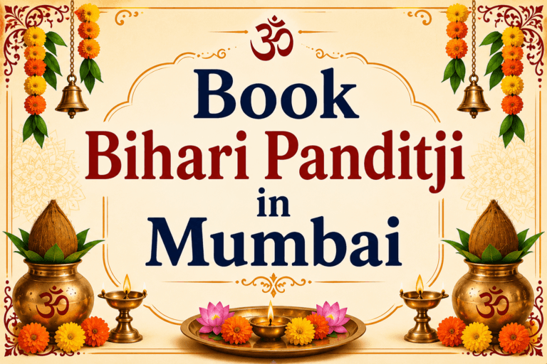 Book Bihari Panditji In Mumbai