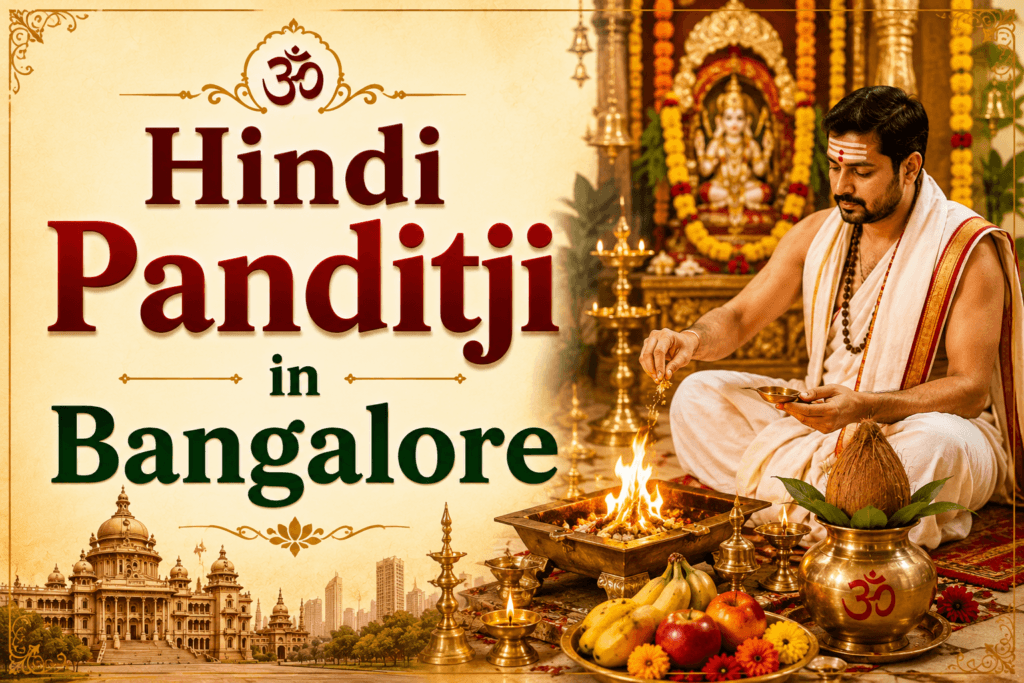 Top 1 Hindi Panditji in Bangalore Puja Services 1 eb98118e 34aa 493d 87c1 8a7d2505cbf5 1