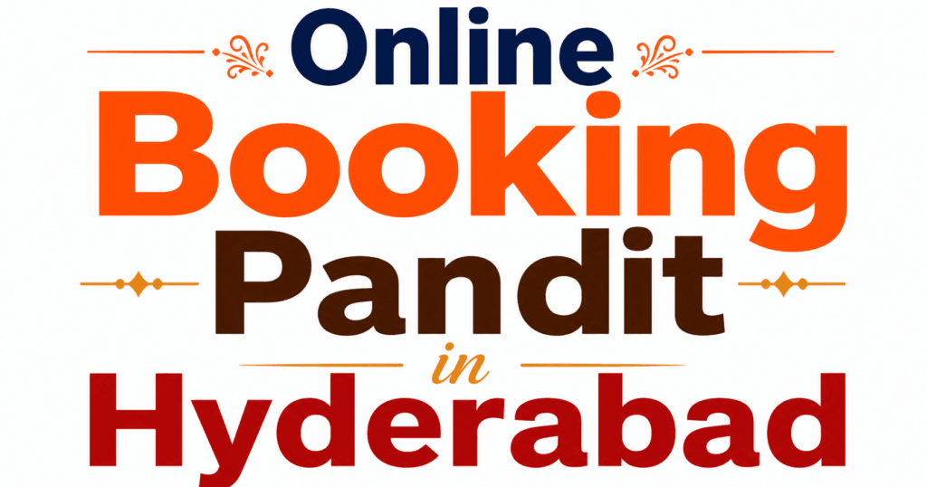 7 Powerful Benefits of #1 Online Booking Pandit in Hyderabad 2 image 32