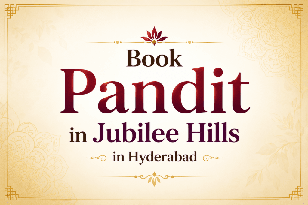 11 Trusted Benefits to Book Pandit in Jubilee Hills in Hyderabad 2 image 34