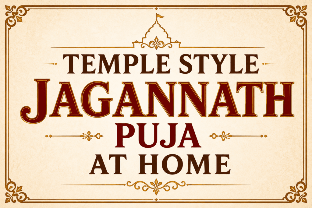 Temple Style Jagannath Puja at Home with Expert Panditji 1 Temple Style Jagannath Puja at Home
