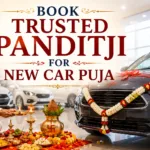 1 Book Trusted Panditji for New Car Puja with Divine Blessings 2 Book Trusted Panditji for New Car Puja