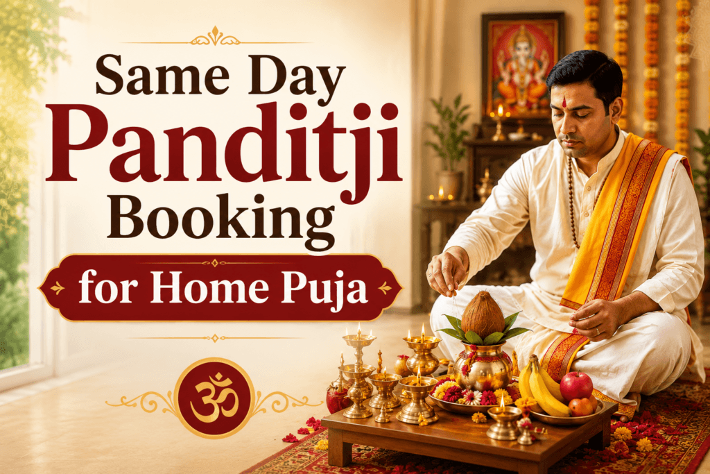 Same Day Panditji Booking for Home Puja